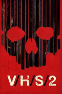 V/H/S/2 (2013) English Horror poster, IMDb 6.2