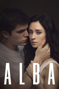 Alba (2021) Spanish, English Drama poster, IMDb 7