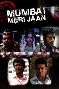 Mumbai Meri Jaan (2008) Hindi Drama poster, IMDb 7.1