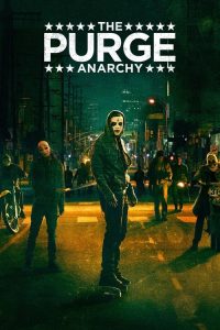 The Purge: Anarchy (2014) Hindi, English Horror poster, IMDb 6.6