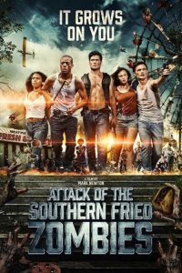 Attack of the Southern Fried Zombies (2017) Tamil Horror poster, IMDb 3.8