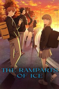 The Ramparts of Ice (2026) Hindi, English, Japanese Animation poster, IMDb 8.6