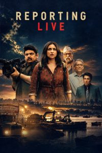 Reporting Live (2026) Hindi Crime poster, IMDb 