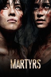 Martyrs (2008) French Drama poster, IMDb 7.3