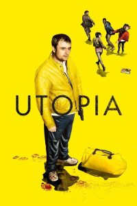 Utopia (2013) English Action & Adventure poster, IMDb 7.9