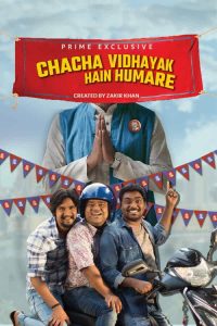 Chacha Vidhayak Hain Humare (2018) Hindi Comedy poster, IMDb 6.6