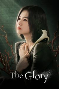 The Glory (2022) Hindi, English, Korean Crime poster, IMDb 8.5