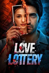 Love Lottery (2026) Hindi Thriller poster, IMDb 