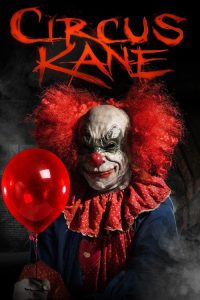 Circus Kane (2017) Tamil Horror poster, IMDb 4