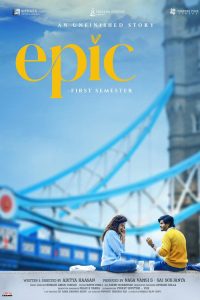 Epic – First Semester (2026) Hindi, Telugu Drama poster, IMDb 6