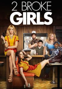 2 Broke Girls (2011) English Comedy poster, IMDb 7.2