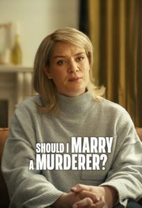 Should I Marry a Murderer? (2026) Hindi, English, Tamil, Telugu Crime poster, IMDb 6.5