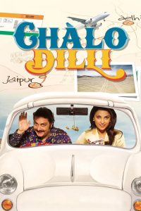 Chalo Dilli (2011) Hindi Comedy poster, IMDb 6.2