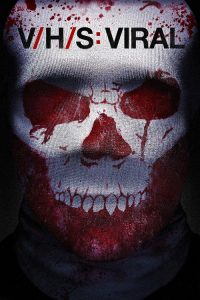 V/H/S: Viral (2014) English Horror poster, IMDb 4.8