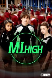 M.I. High (2007) English Action & Adventure poster, IMDb 6.1
