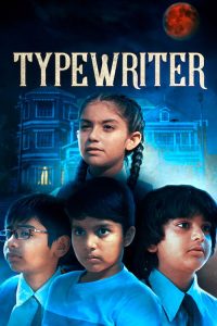 Typewriter (2019) Hindi Drama poster, IMDb 6.2