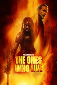 The Walking Dead: The Ones Who Live (2024) English Drama poster, IMDb 8