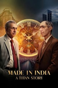 Made in India: A Titan Story (2026) Hindi Drama poster, IMDb 9.5