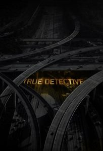 True Detective (2014) Hindi, English, Tamil, Telugu, Kannada Drama poster, IMDb 8.3