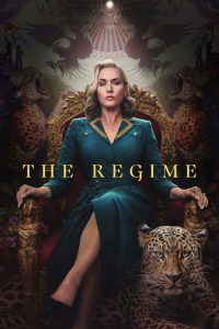 The Regime (2024) English Comedy poster, IMDb 6.1